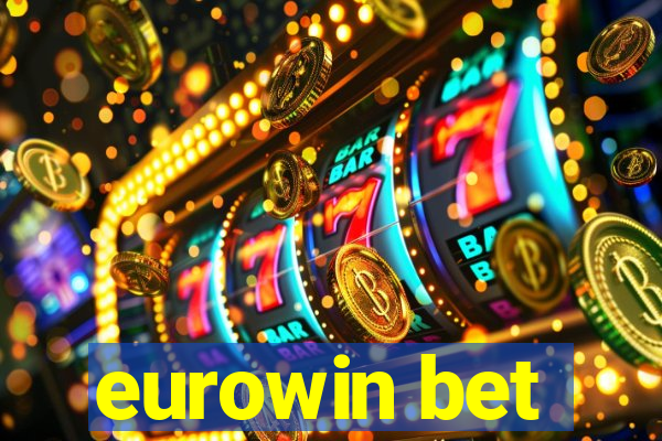 eurowin bet